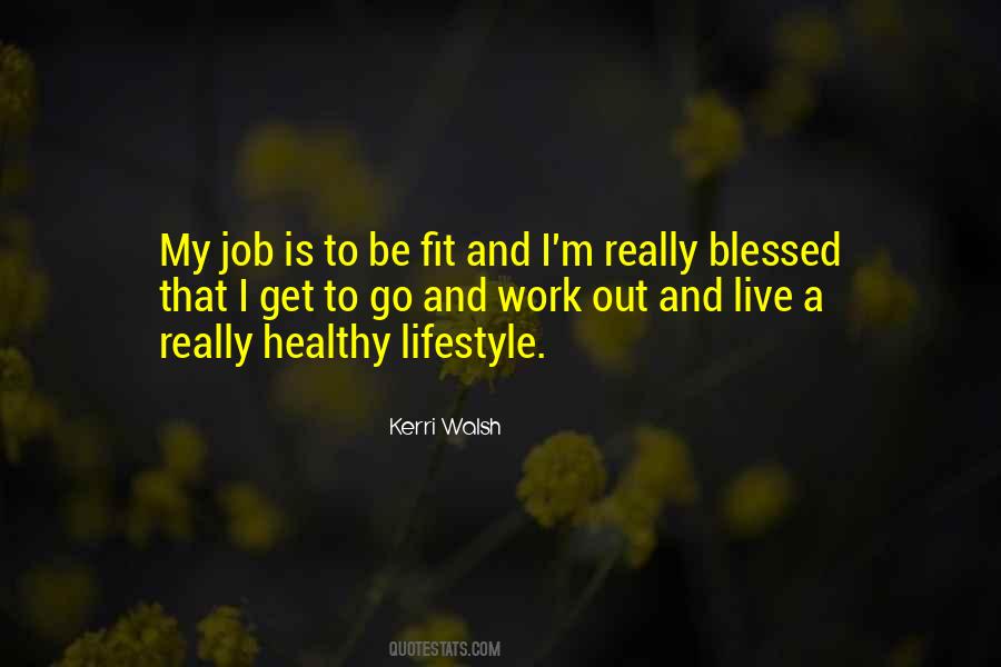Quotes About Blessed #1789641