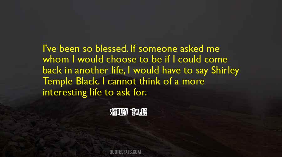 Quotes About Blessed #1798669