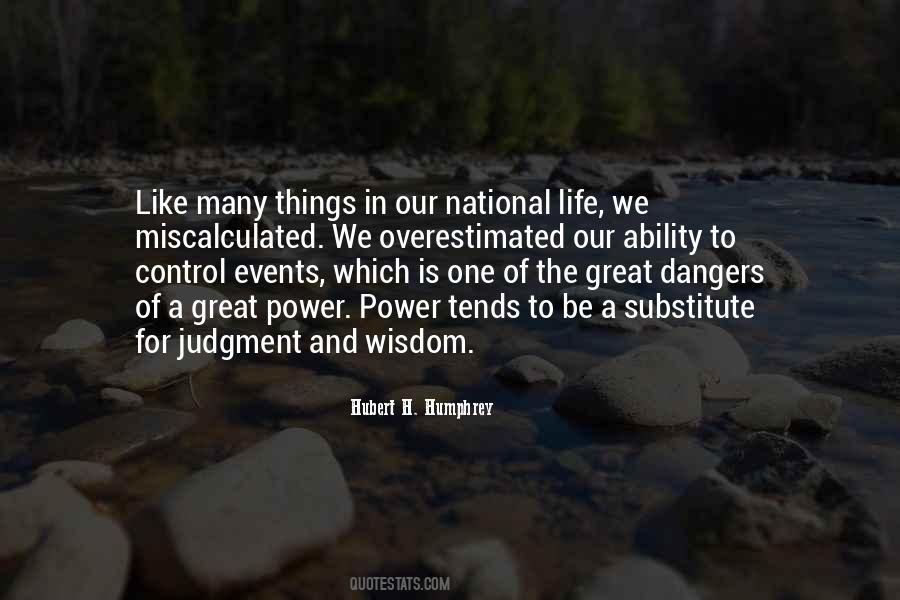 Quotes About Dangers Of #1231916