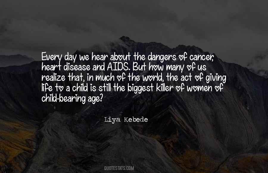 Quotes About Dangers Of #1357476