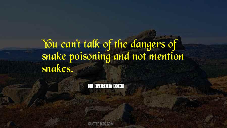 Quotes About Dangers Of #1577515