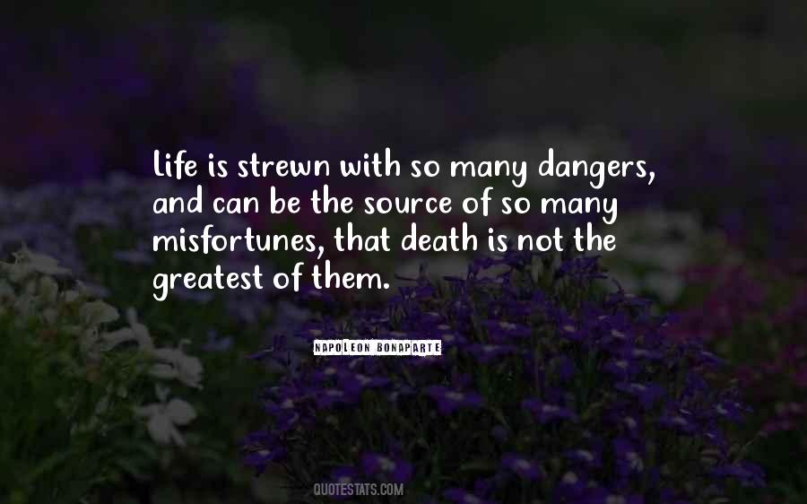 Quotes About Dangers Of #189884 Quotes About Dangers Of #189884