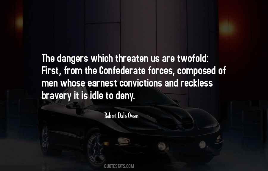 Quotes About Dangers Of #458862 Quotes About Dangers Of #458862