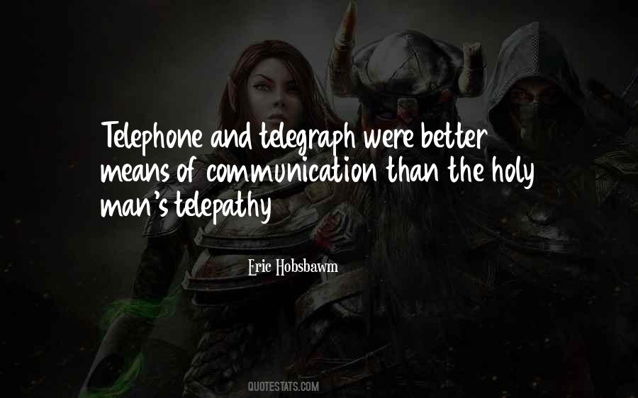 Quotes About Telepathy #383761