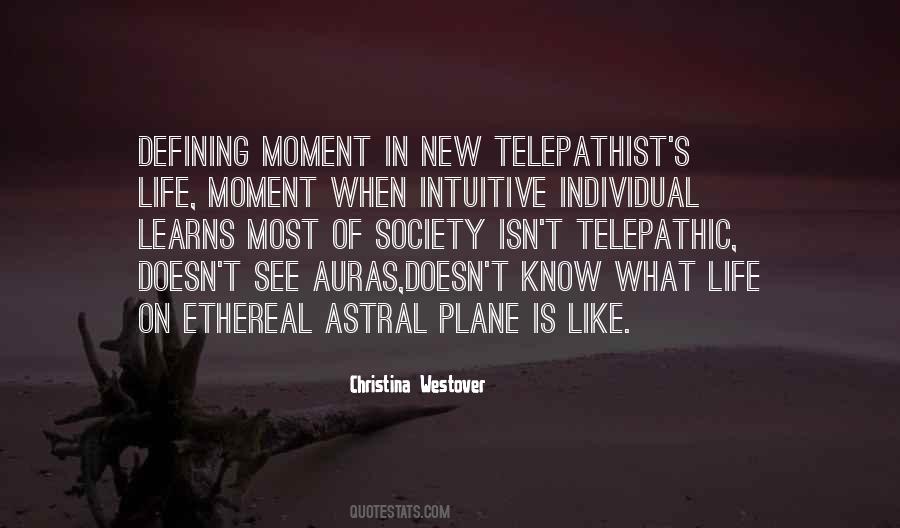 Quotes About Telepathy #515337
