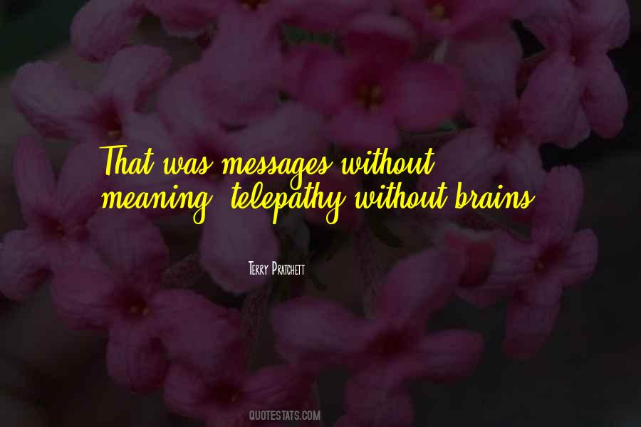 Quotes About Telepathy #841900