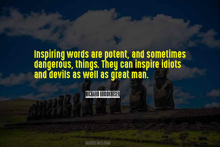 Quotes About Dangerous Words #1019603