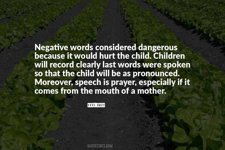 Quotes About Dangerous Words #855852