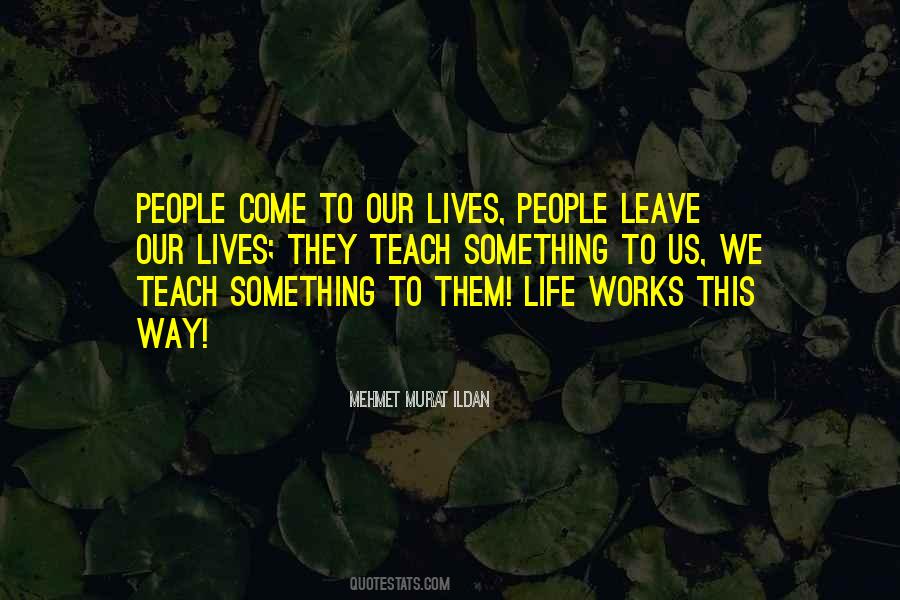 Life This Way Quotes #156172