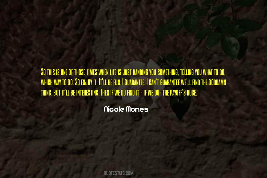 Life This Way Quotes #89264