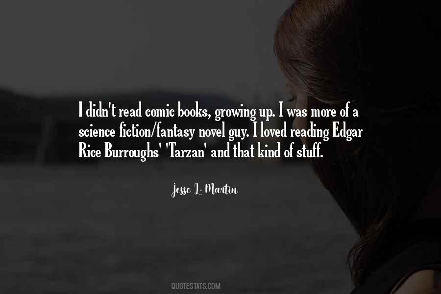 Quotes About Reading Comic Books #461728