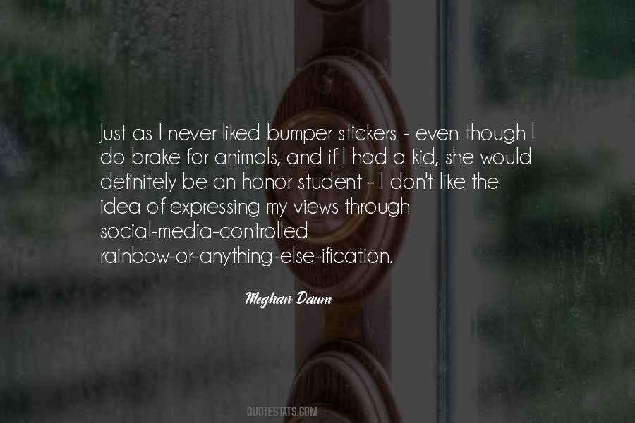 Never Be Controlled Quotes #1023320