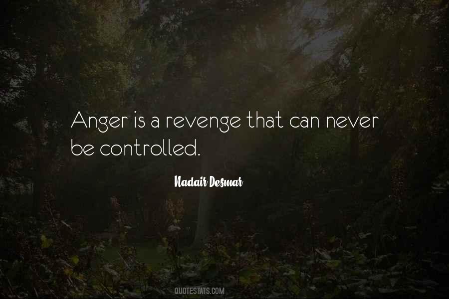 Never Be Controlled Quotes #1132584