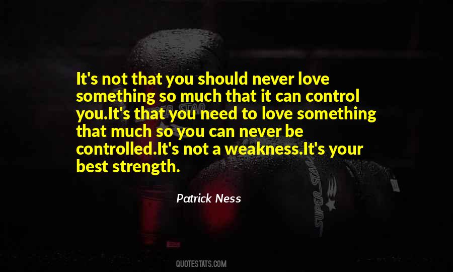 Never Be Controlled Quotes #1207429