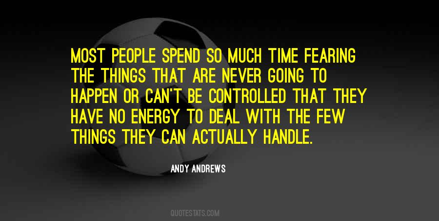 Never Be Controlled Quotes #763505