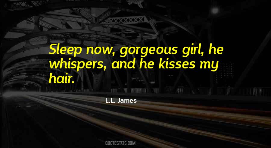 Quotes About Gorgeous Hair #1723309