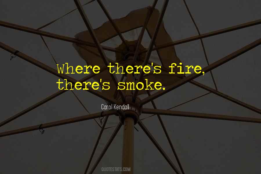 Quotes About Smoke #1584143