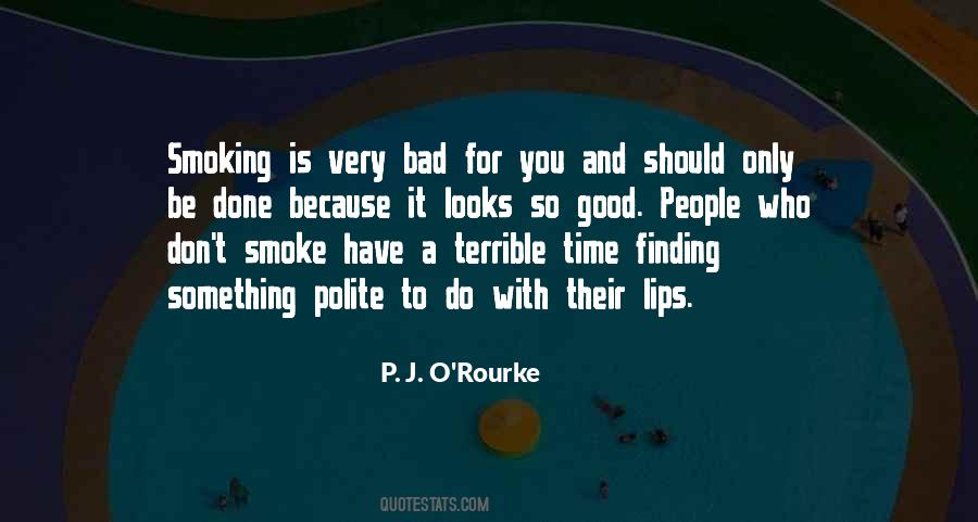 Quotes About Smoke #1709646