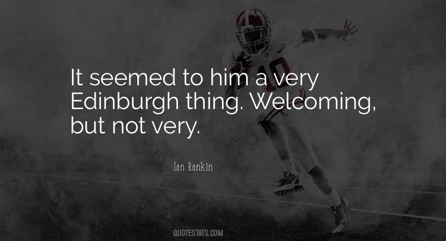 Quotes About Welcoming #1113039