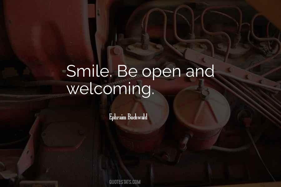 Quotes About Welcoming #1144369