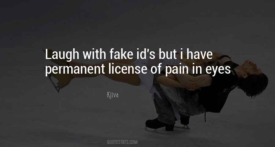 Quotes About Pain In Your Eyes #30718