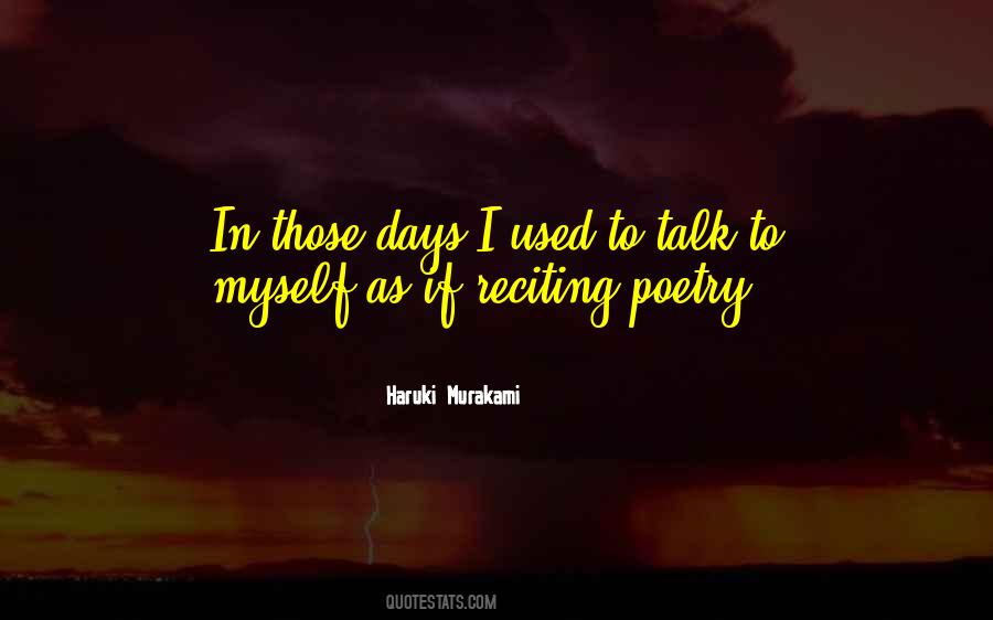 Quotes About Talking To Yourself #288889