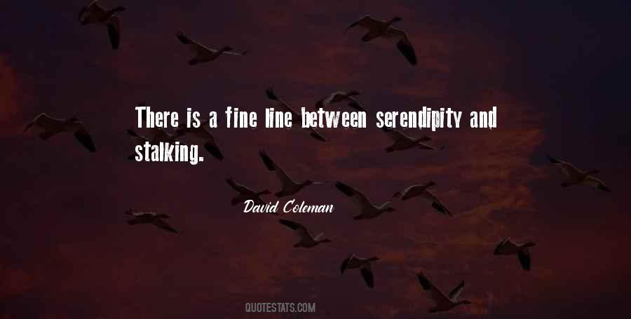 Quotes About Serendipity #706794