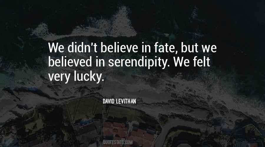 Quotes About Serendipity #835290