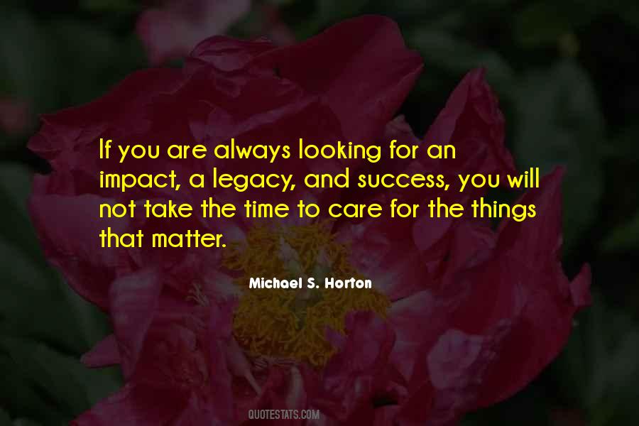 Does Matter How Much You Care Quotes #163919