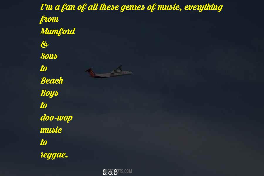 Quotes About Genres Of Music #1244708