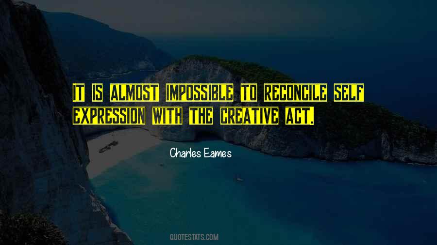 Quotes About Creative Expression #1042690