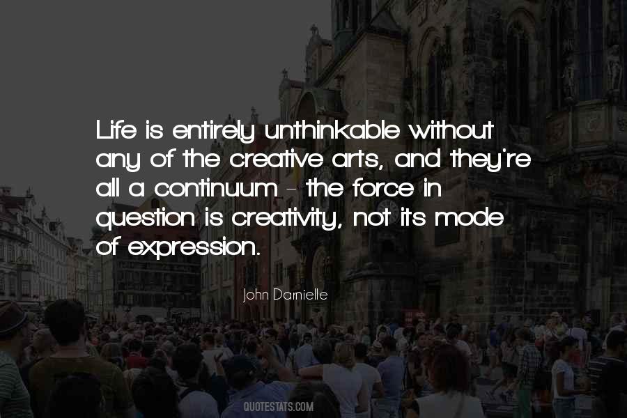Quotes About Creative Expression #1058621