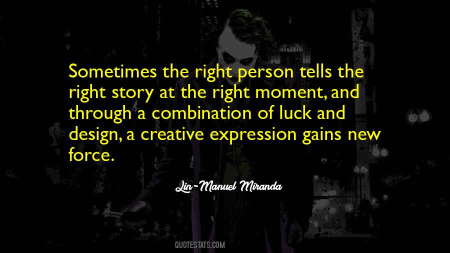 Quotes About Creative Expression #1074210