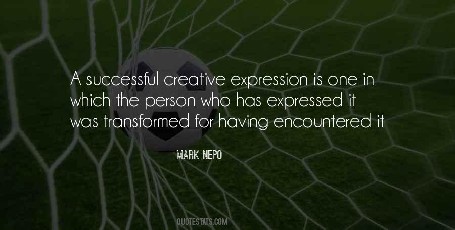 Quotes About Creative Expression #641945