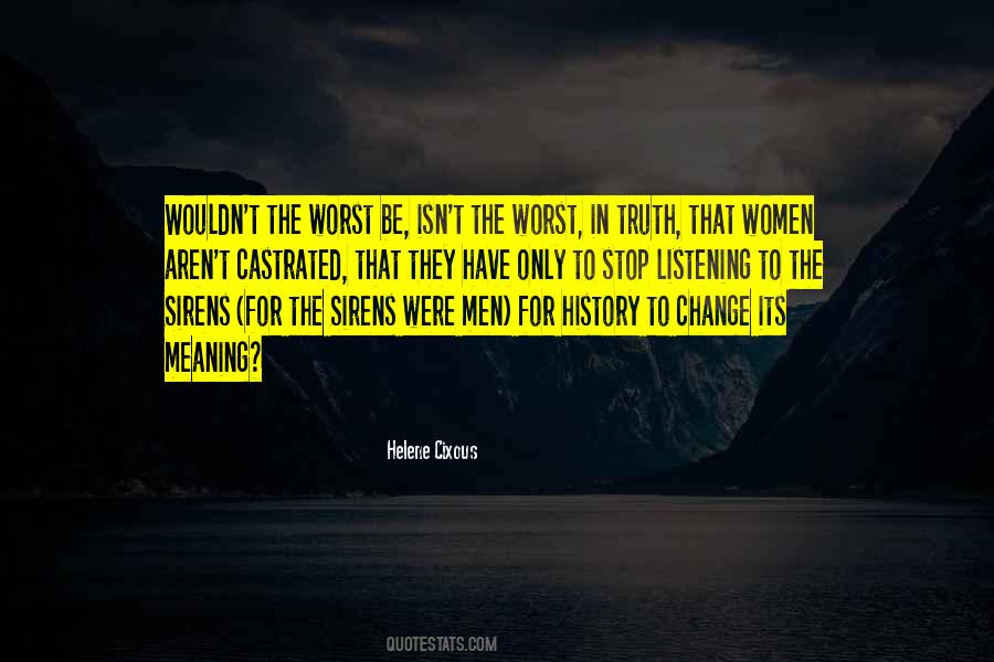 Quotes About Change For The Worst #1306036