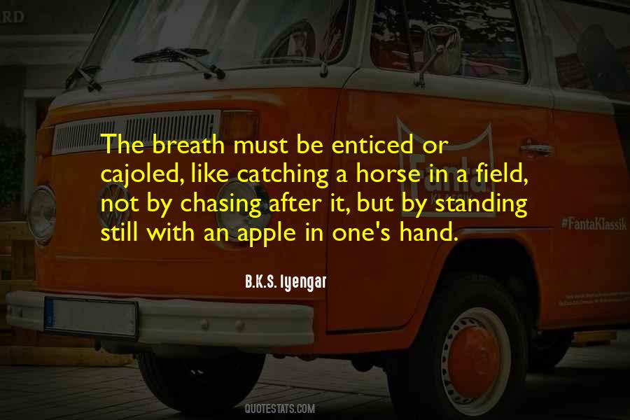 Quotes About Not Standing Still #1550381