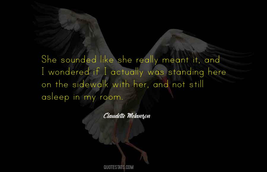 Quotes About Not Standing Still #25751