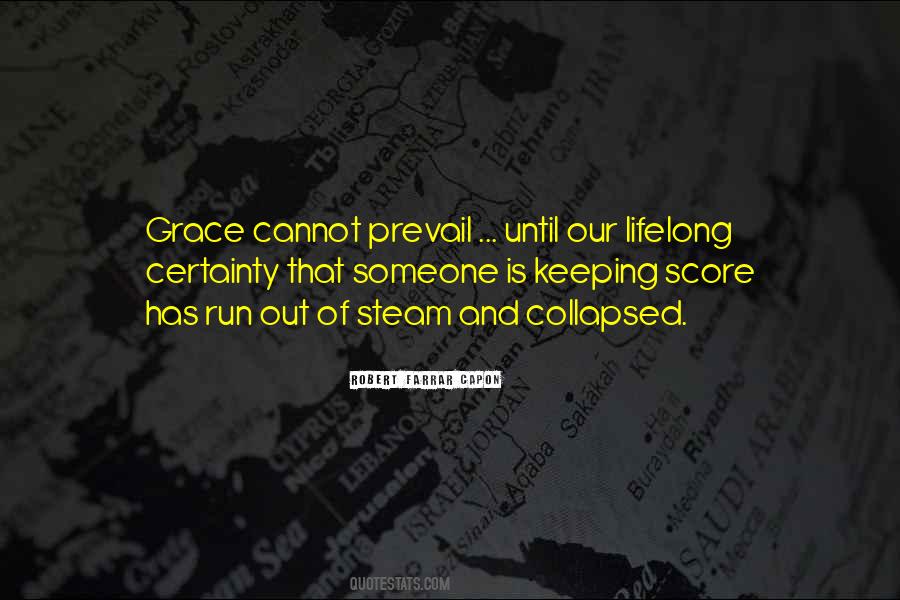 Quotes About Not Keeping Score #1132464