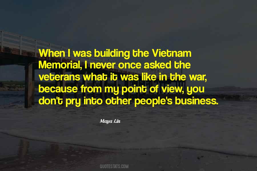 Quotes About The Vietnam War Memorial #1268791