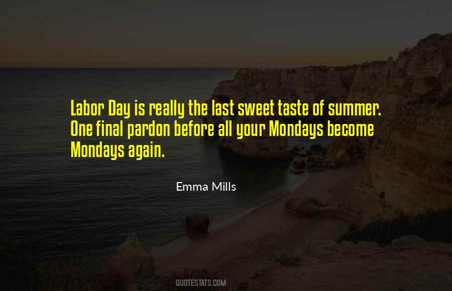 Quotes About Last Day Of Summer #47310