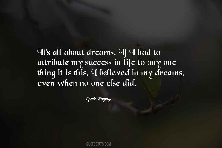 Thing About Dreams Quotes #169191