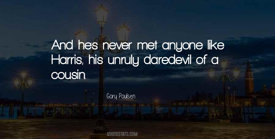 Quotes About A Cousin #1110640