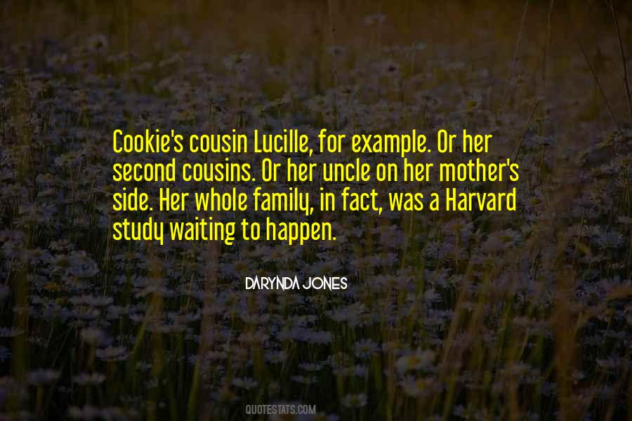 Quotes About A Cousin #247191