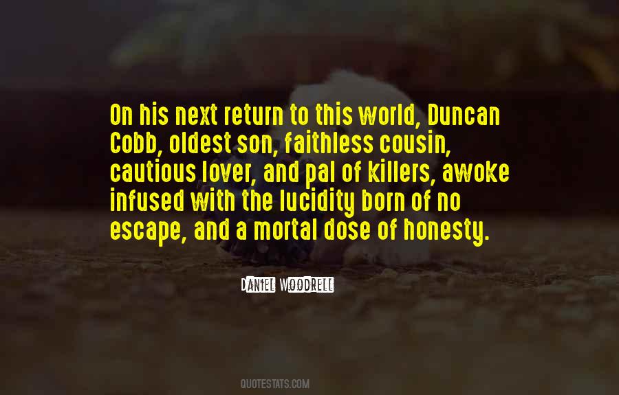 Quotes About A Cousin #493911