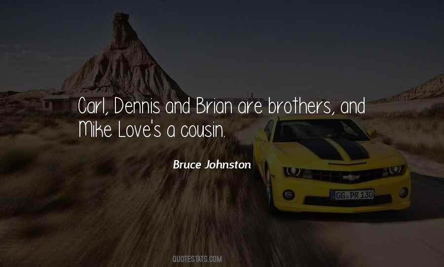 Quotes About A Cousin #830012