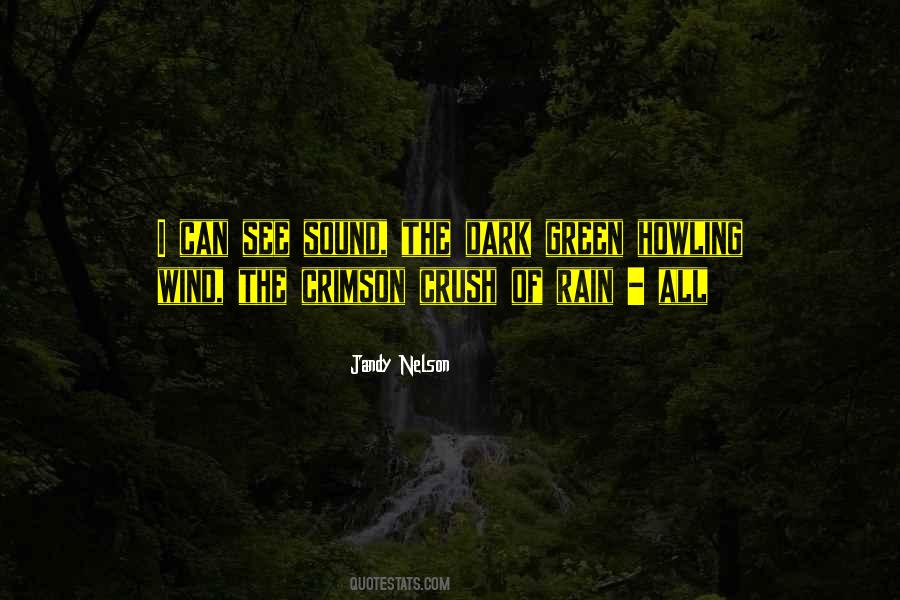 Wind Howling Quotes #1783941