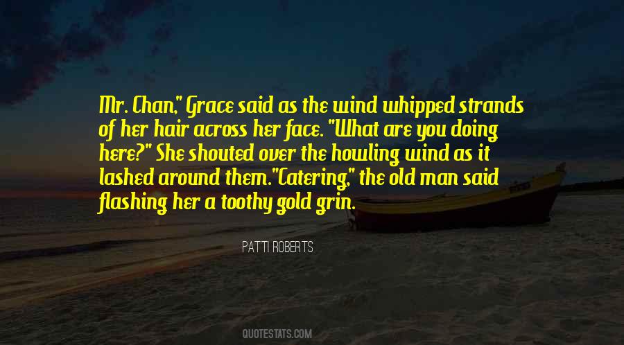 Wind Howling Quotes #1845741