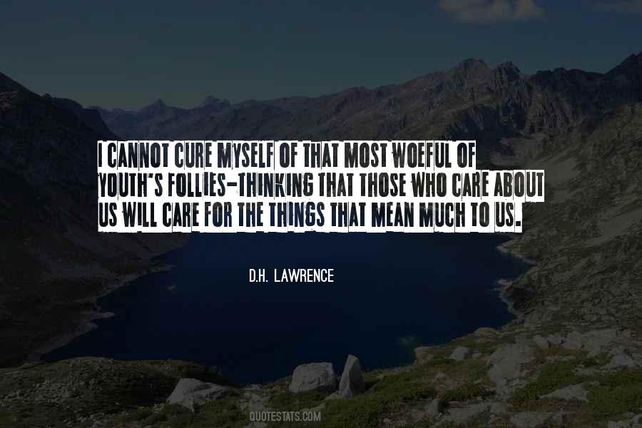 Quotes About Those Who Care #1077433