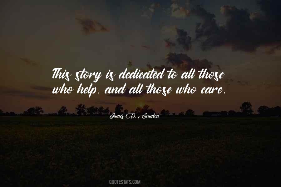 Quotes About Those Who Care #1476391