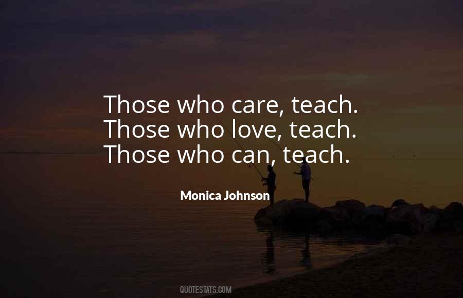 Quotes About Those Who Care #349017